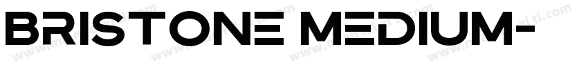 Bristone Medium字体转换
